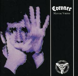 Coroner - Mental Vortex