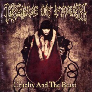 Cradle of Filth - Cruelty and the Beast