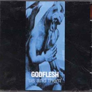 Godflesh - Us and Them