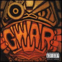 GWAR - We Kill Everything