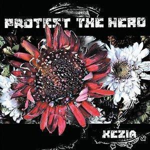 Protest The Hero - Kezia