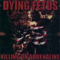 Killing on Adrenaline