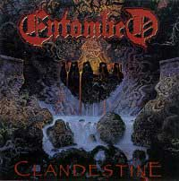 Entombed - Clandestine