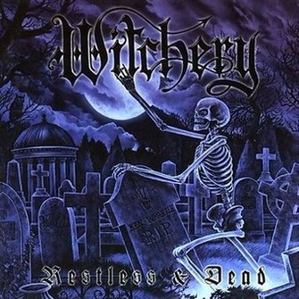 Witchery - Restless and Dead